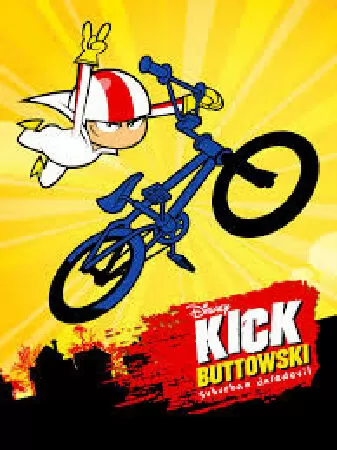 Kick Buttowski: Suburban Daredevil - Kick Buttowski: Siêu Liều Ngoại Ô