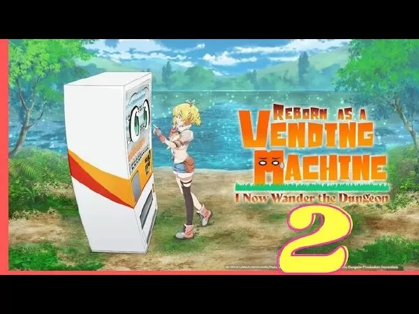 Reborn As A Vending Machine Season 2
