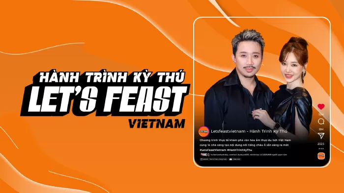 Hành trình kỳ thú - Let's Feast Việt Nam