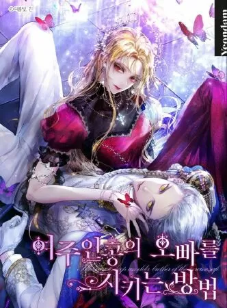 Cách Để Bảo Vệ Anh Trai Của Nữ Chính (How to Protect the Heroine's Older Brother / Roxana)