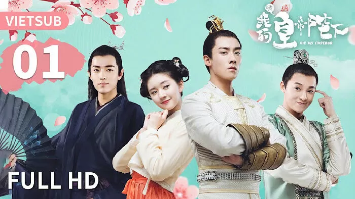 Ôi Hoàng Đế Bệ Hạ Của Ta (Oh My Emperor)