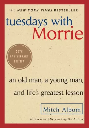 Mỗi Thứ Ba Với Thầy Morrie (Tuesdays with Morrie) - Mitch Albom