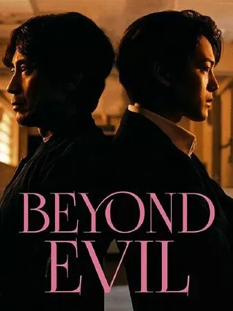 Beyond Evil (Vượt Ra Tội Ác)