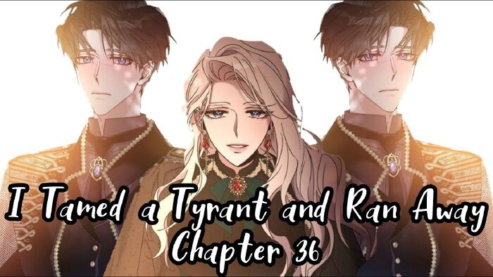 I Tamed a Tyrant and Ran Away