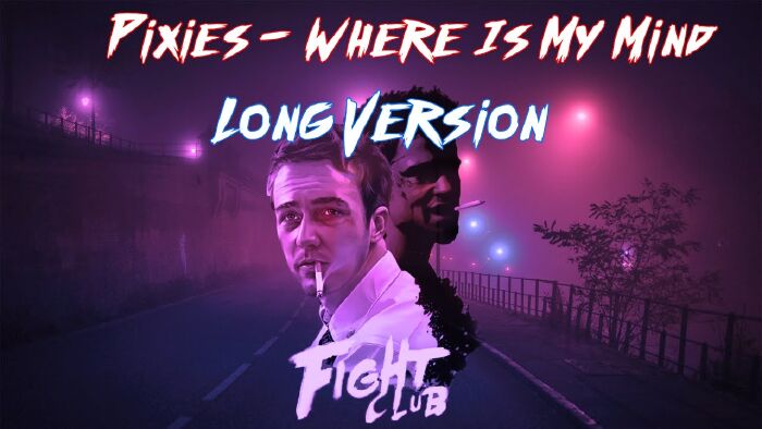 Where Is My Mind? by Pixies in the movie Fight Club (Fight Club)
