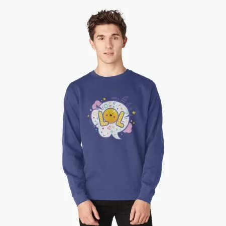 Laugh Out Loud Pullover Sweatshirt