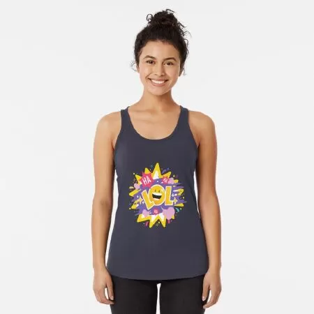 Laugh Out Loud Racerback Tank Top