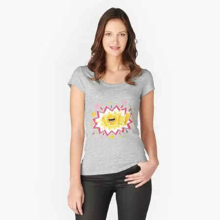 Laugh Out Loud Fitted Scoop T-Shirt