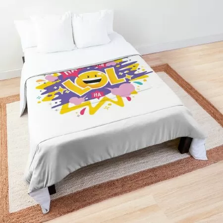 Laugh Out Loud Comforter