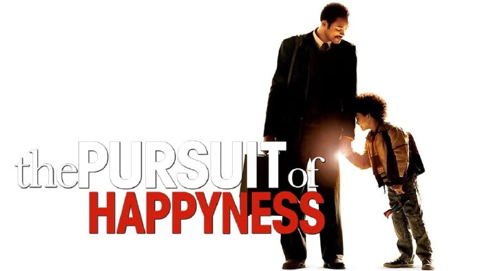 The Pursuit of Happyness