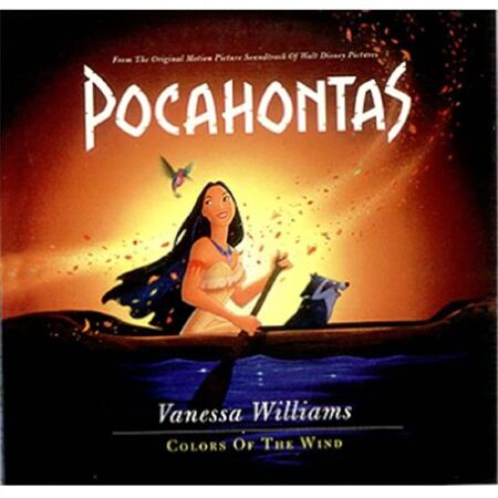 Colors of the Wind – Pocahontas