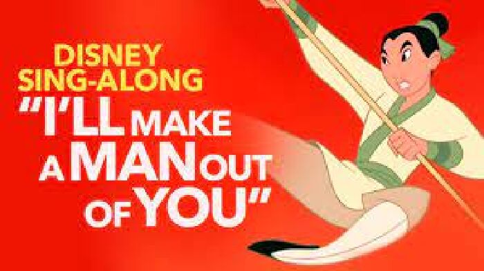 I'll Make a Man Out of You – Mulan