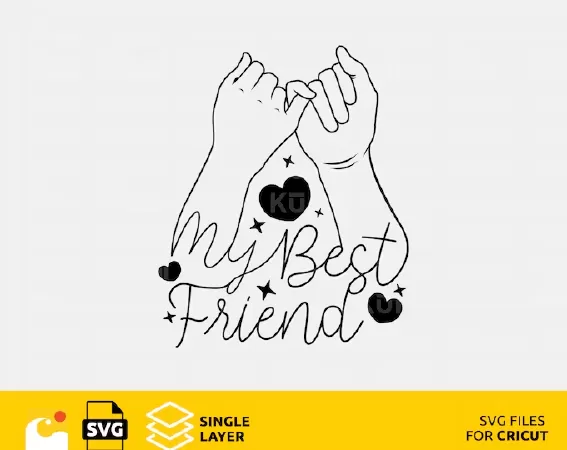 WEDDING SVG DESIGN FILES FOR CRICUT, MY BEST FRIEND