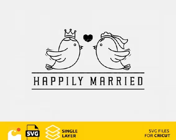 WEDDING SVG DESIGN FILES FOR CRICUT, HAPPILY MARRIED