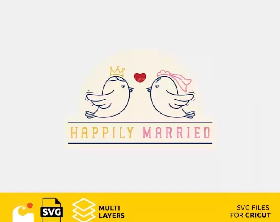 WEDDING SVG DESIGN FILES FOR CRICUT, HAPPILY MARRIED