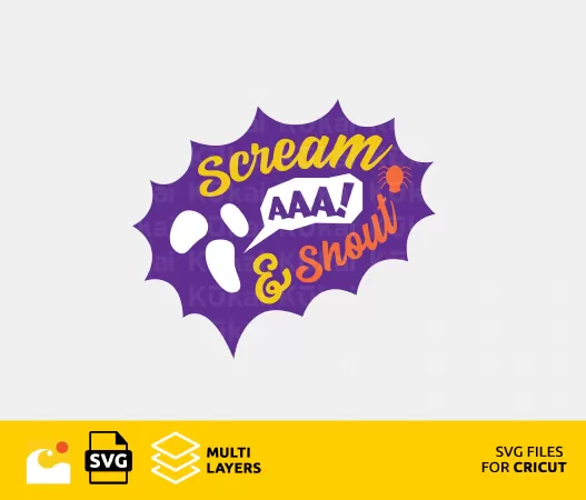 SCREAM AND SHOUT HALLOWEEN SVG, FUNNY QUOTE CUT FILE FOR CRICUT AND SILHOUETTE